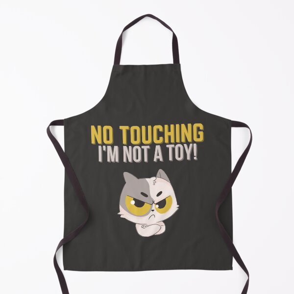 Item preview, No touching, I'm not a toy! designed and sold by ZingAndPep.