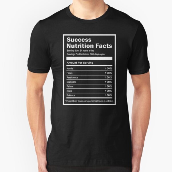 Entrepreneur Success Nutrition Facts Slim Fit T-Shirt