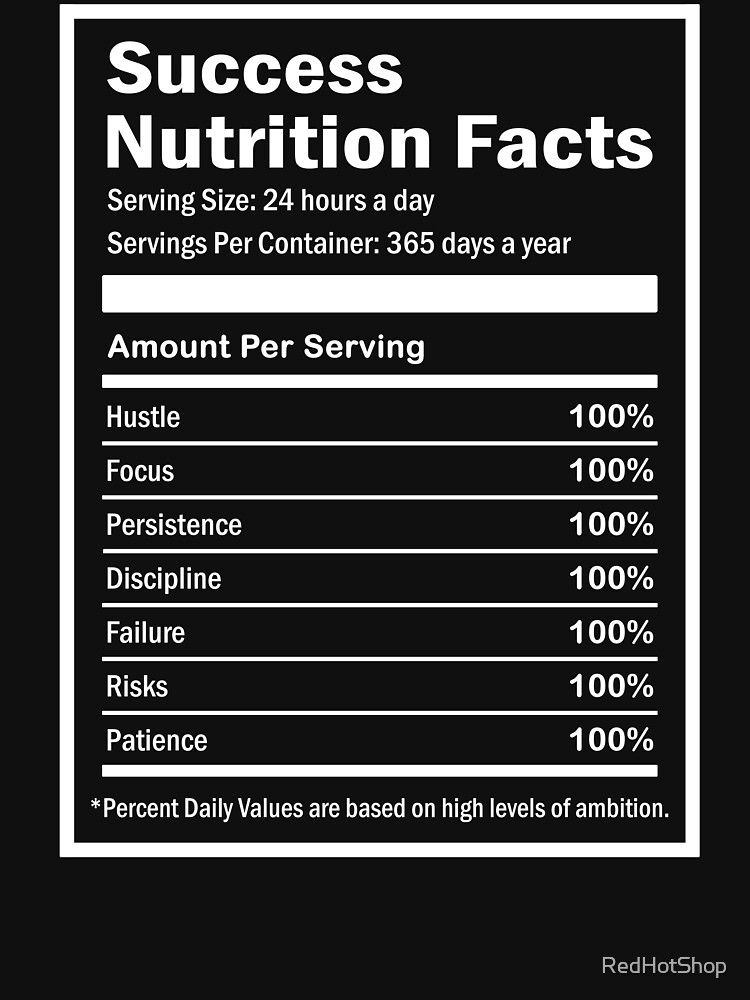 Entrepreneur Success Nutrition Facts by RedHotShop