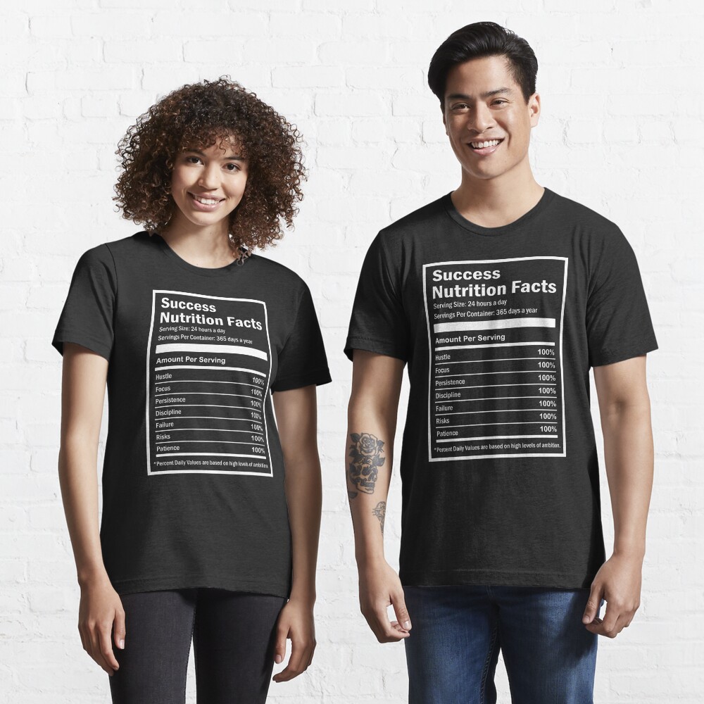 Entrepreneur Success Nutrition Facts Essential T-Shirt