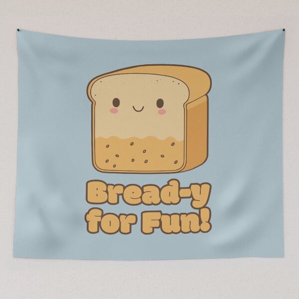 Item preview, Bread-y for Fun - cute kawaii satisfied piece of bread designed and sold by RoboRaphael.