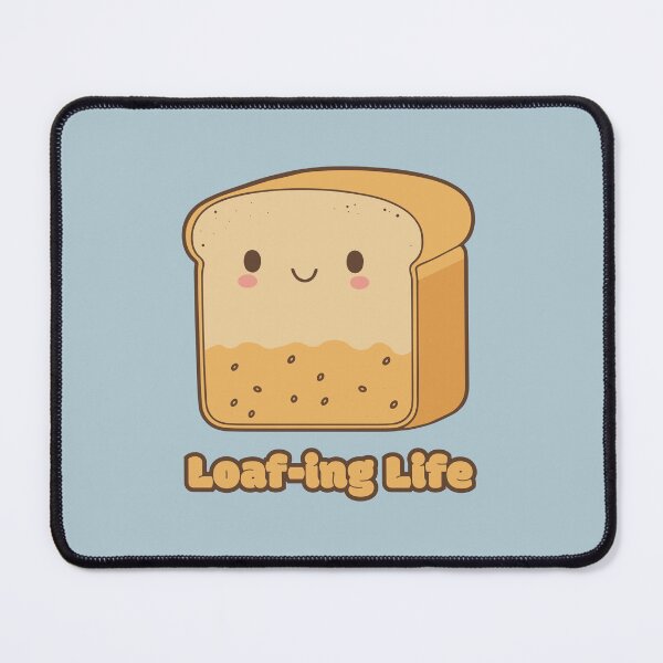 Item preview, Loaf-ing Life - cute kawaii satisfied piece of bread designed and sold by RoboRaphael.