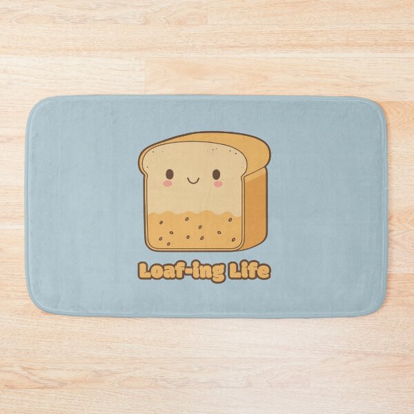 Item preview, Loaf-ing Life - cute kawaii satisfied piece of bread designed and sold by RoboRaphael.
