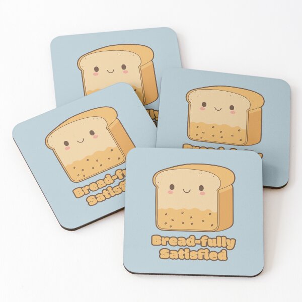 Item preview, Bread-fully Satisfied - cute kawaii satisfied piece of bread designed and sold by RoboRaphael.