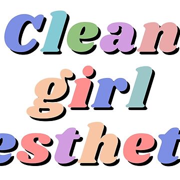 Clean girl aesthetic Sticker by Fav-Redbubble