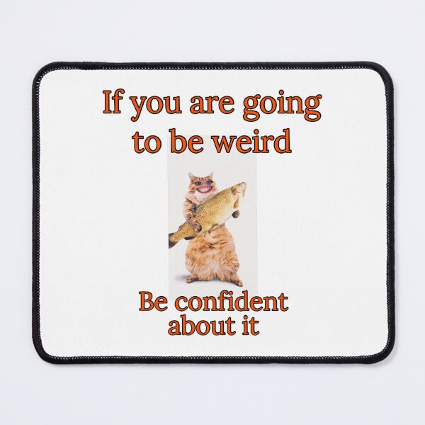 Item preview, If you are going to be weird designed and sold by MamaCsTees.