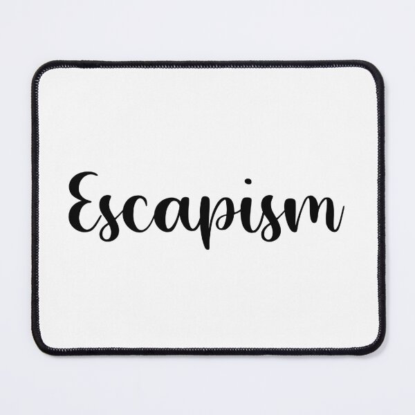 Item preview, Escapism designed and sold by aleiafae.