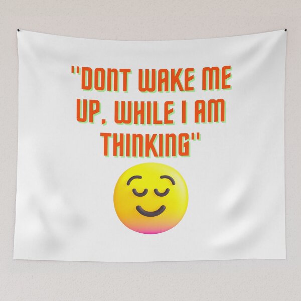Item preview, Dont wake me up while i am thinking : dad joke : funny lines designed and sold by FLIRTAASAN.