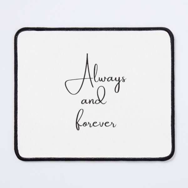 Item preview, Always and Forever designed and sold by DreamBigShirts.