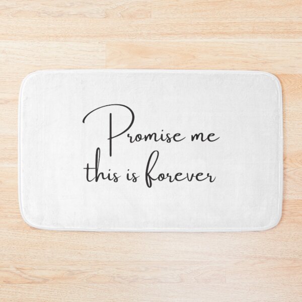 Item preview, Promise me this is forever designed and sold by DreamBigShirts.