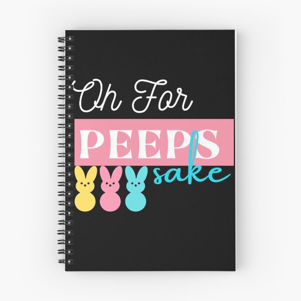 Item preview, Oh For Peeps Sake designed and sold by Oreo2020 Creations.