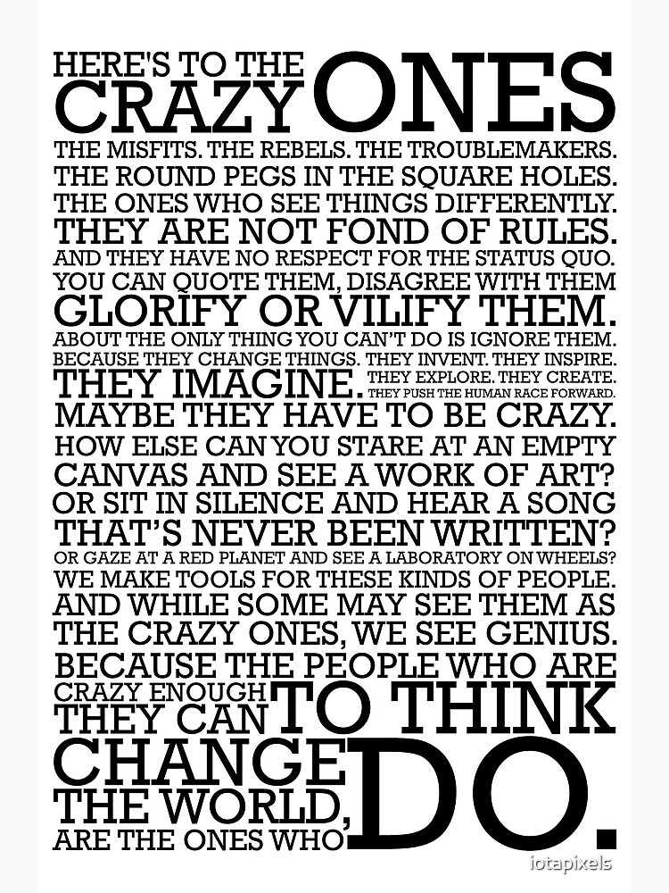 Here'S To The Crazy Ones 