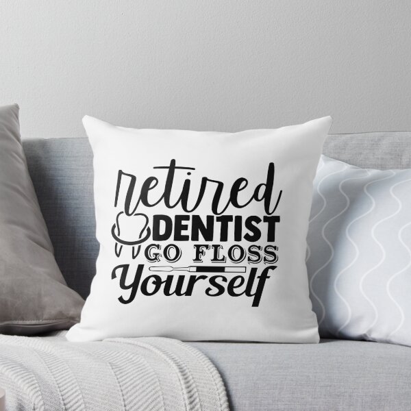 Item preview, RETIRED DENTIST GO FLOSS YOUR FLOSS YOUR SELF designed and sold by SticerOcean.