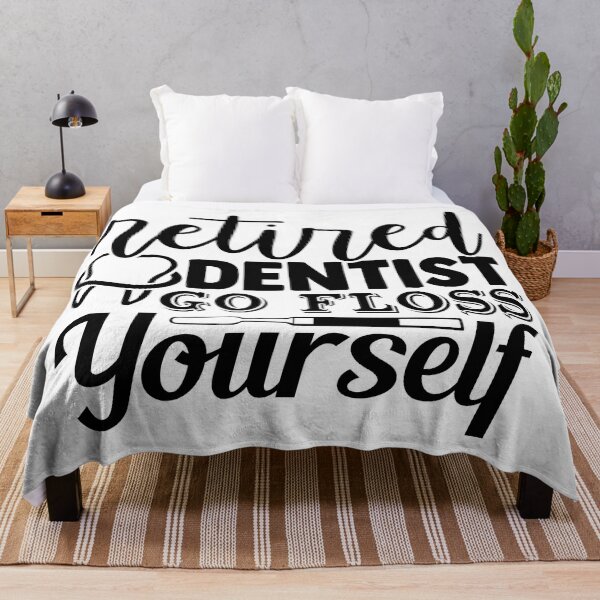 Item preview, RETIRED DENTIST GO FLOSS YOUR FLOSS YOUR SELF designed and sold by SticerOcean.