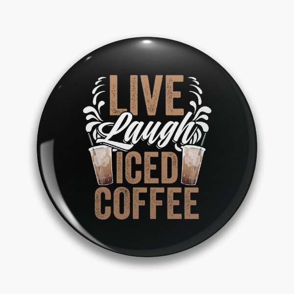 Item preview, Live Laugh Awesome Iced Coffee Barista For A Caffeine Lover designed and sold by Nessshirts.