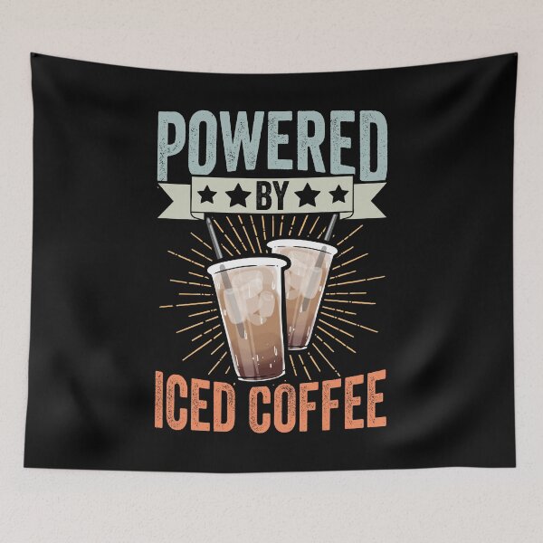 Item preview, Powered By Iced Coffee Funny Caffeinated Iced Coffee Barista designed and sold by Nessshirts.