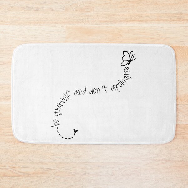 Item preview, Be Yourself and Don’t Apologize  designed and sold by Jordan Blackstone.