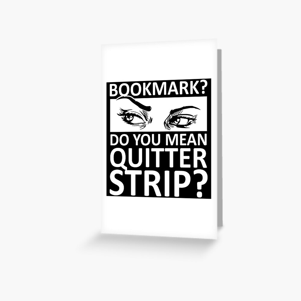 bookmark quitter strip