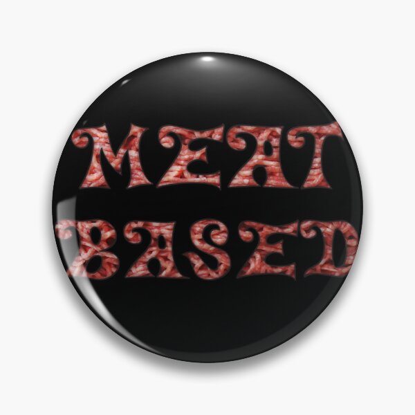 Item preview, Meat Based designed and sold by SolarCross.