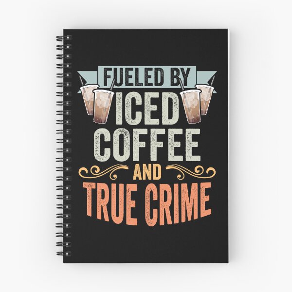 Item preview, Fueled By Iced Coffee And True Crime Retro Iced Coffee Lover designed and sold by Nessshirts.