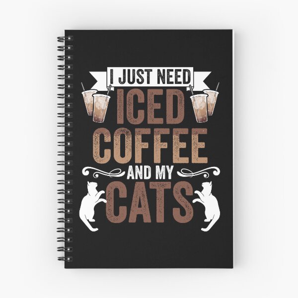 Item preview, Funny I Just Need Iced Coffee And Cats Caffeinated Cat Lover designed and sold by Nessshirts.