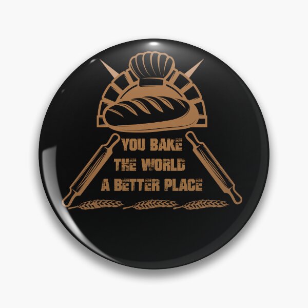 Item preview, You Bake The World A Better Place designed and sold by the--best-art.