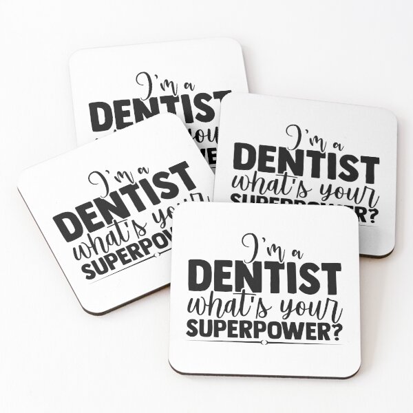 Item preview, I'M A DENTIST WHAT'S YOUR SUPERPOWER? designed and sold by SticerOcean.