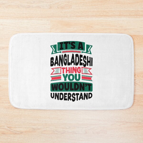 Item preview, Bangladeshi Bangladesh Bangladeshi Flag Quote designed and sold by ShopTheStyle.