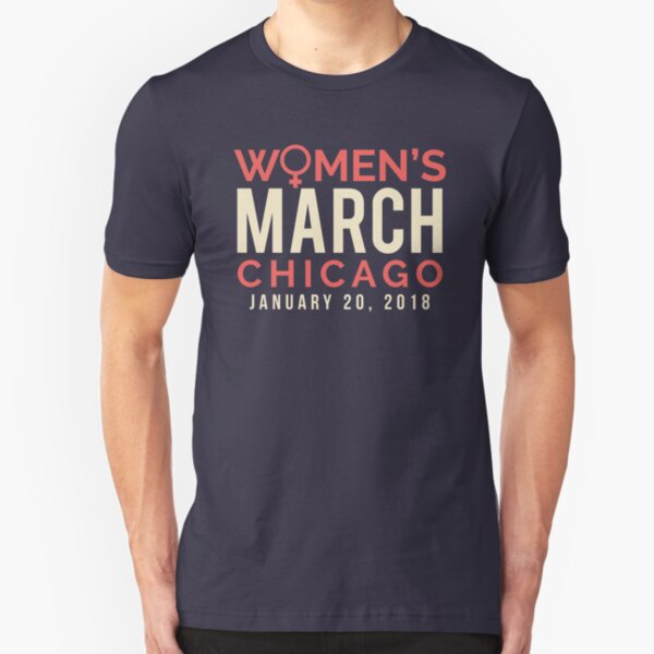 Chicago Women's March January 20 2018 Slim Fit T-Shirt