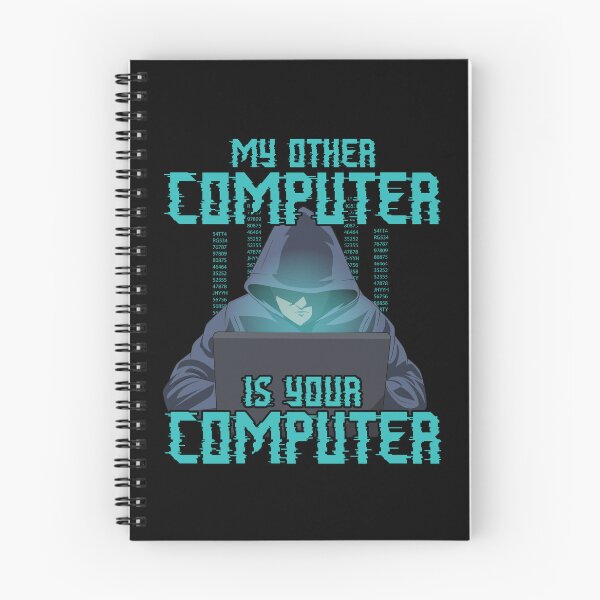 Artikelvorschau, Mein anderer Computer ist Ihr Computer Funny Hacking Hacker entworfen und verkauft von MintedFresh.