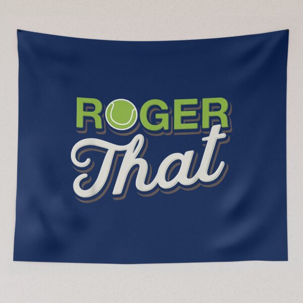 Item preview, Roger that - Funny Tennis    designed and sold by baxtersaul5362.