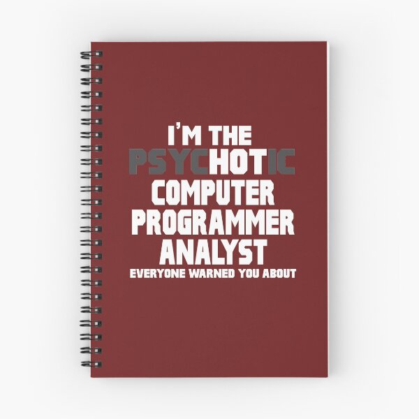 Item preview, Psychotic Computer Programmer Analyst designed and sold by AlwaysAwesome.