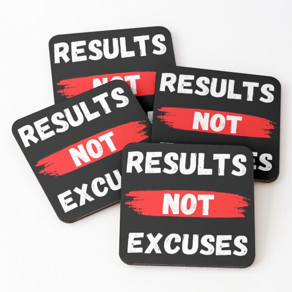 Item preview, Results Not Excuses designed and sold by Photo-Sphere101.