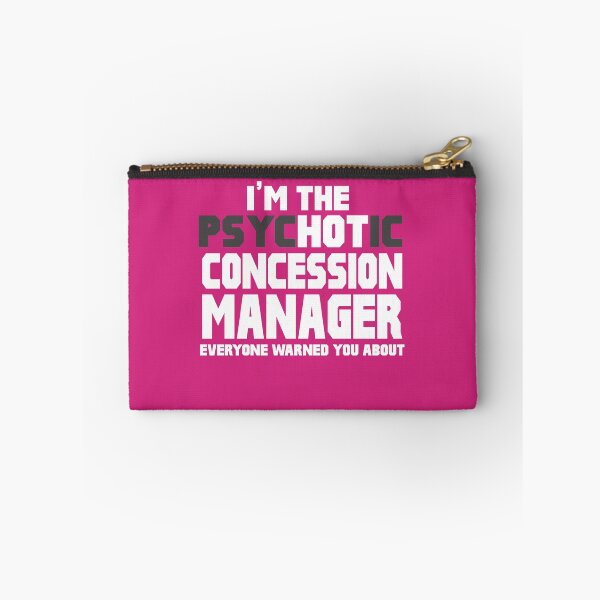 Item preview, I'm The Psychotic Concession Manager designed and sold by AlwaysAwesome.