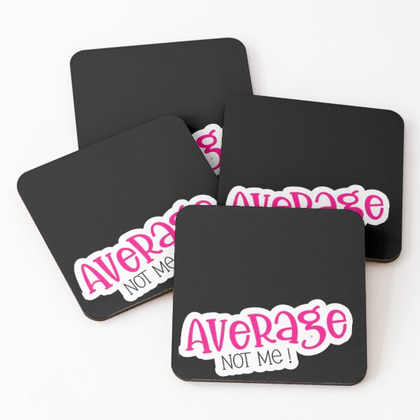 Item preview, Average not me  designed and sold by Gigglyvibes.