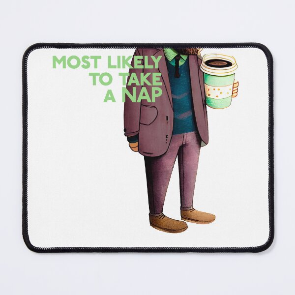 Artikelvorschau, Most likely to take a nap II entworfen und verkauft von artavantgarde.