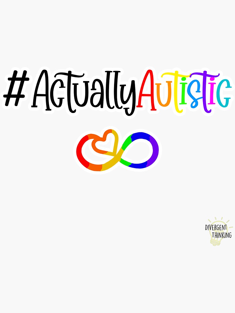 Thumbnail 3 of 3, Sticker, #ActuallyAutistic designed and sold by DivergThinking.
