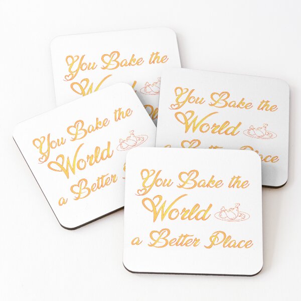 Item preview, You bake the world a better place designed and sold by Ultimatedezign.