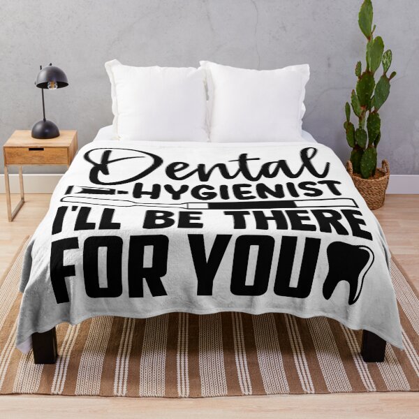 Item preview, DENTAL HYGIENIST I'LL BE THERE FOR YOU designed and sold by SticerOcean.