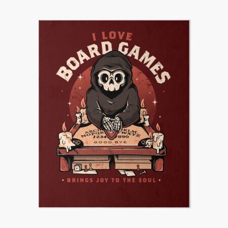 I Love Board Games - Funny Creepy Skull Gift, Fine Art Print