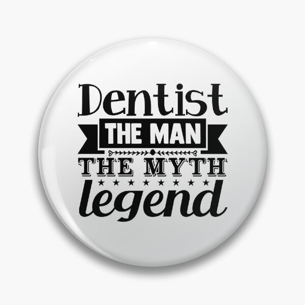 Item preview, DENTIST THE MAN THE MYTH LEGEND designed and sold by SticerOcean.