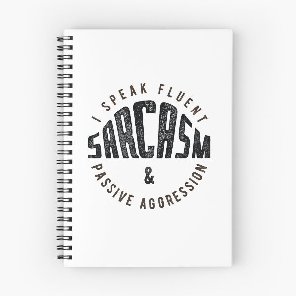 Item preview, I speak fluent sarcasm and passive aggression designed and sold by knappidesign.