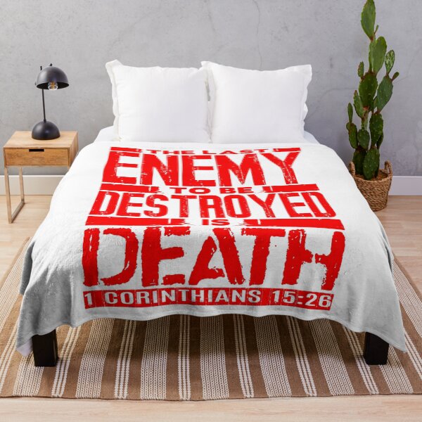 Item preview, 1 Corinthians 15:26 The Last Enemy To Be Destroyed Is Death designed and sold by plushism.