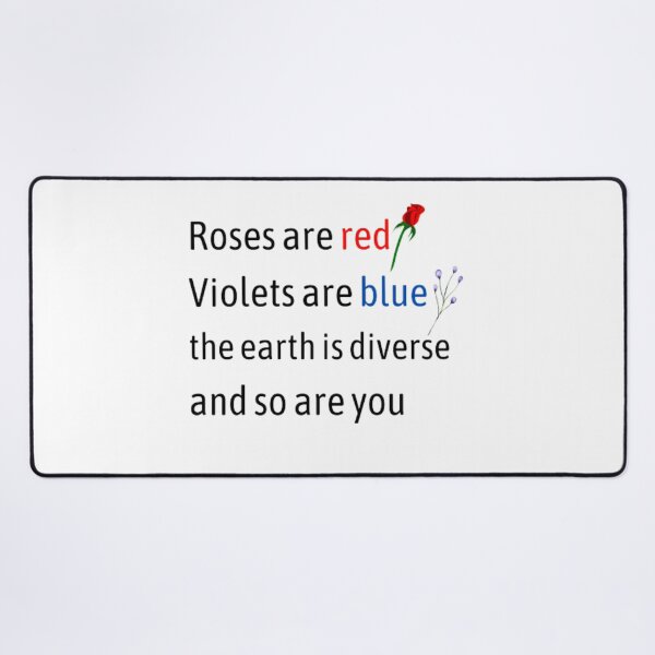 Item preview, Roses are red violets are blue the earth is diverse and so are you designed and sold by TeePassion.