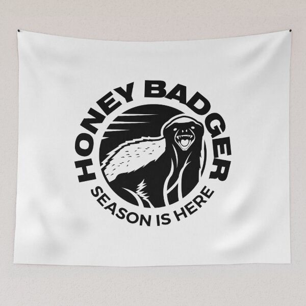 Item preview, Honey Badger Season is Here designed and sold by RudeBoi81.