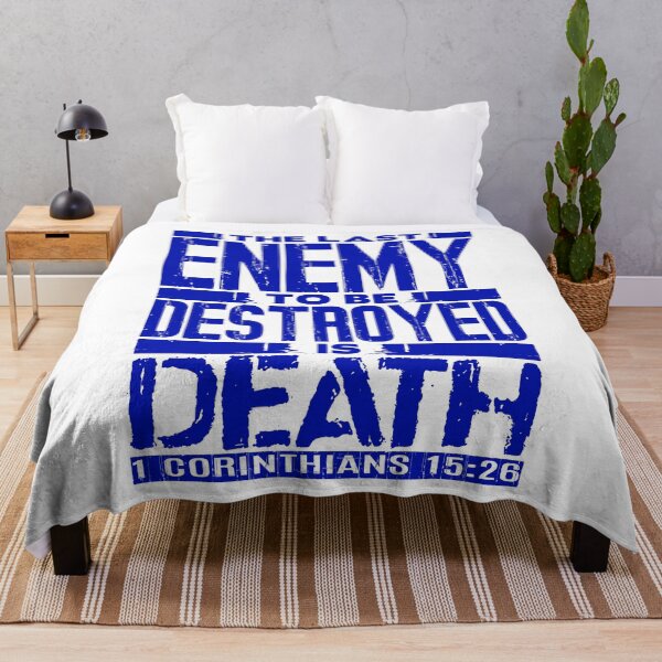 Item preview, 1 Corinthians 15:26 The Last Enemy To Be Destroyed Is Death designed and sold by plushism.