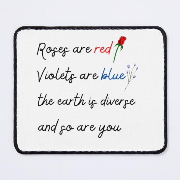 Item preview, Roses are red violets are blue the earth is diverse and so are you designed and sold by TeePassion.