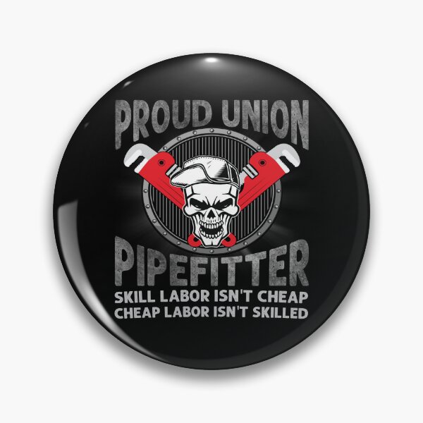 Item preview, Proud Union Pipefitter Funny Plumber designed and sold by Trendy Valley .