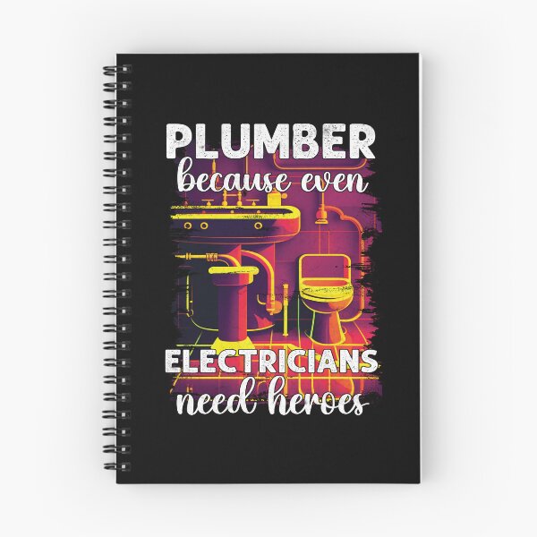 Item preview, Plumber because even Electricians need Heroes Funny Plumber designed and sold by Trendy Valley .