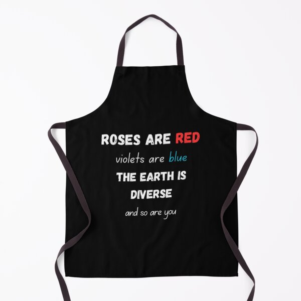 Item preview, Roses are red violets are blue the earth is diverse and so are you designed and sold by TeePassion.